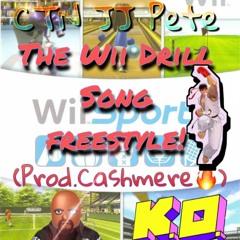 The Wii Drill Song Freestyle! (Prod.Cashmere)