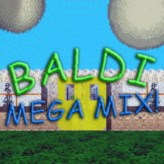 Baldi Mega Mix | Fright Fighters OST
