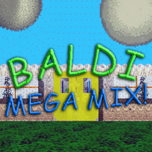 Baldi Mega Mix | Fright Fighters OST