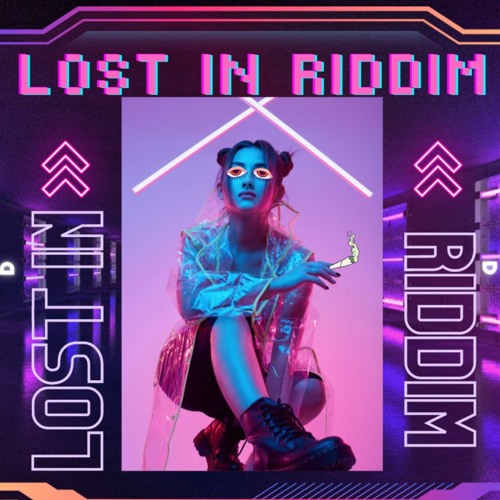 Lost in Riddim