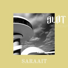 Sløt Podcast 035 - Saraait
