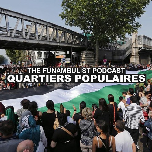 Stream Quartiers Populaires #01 Hajer Ben Boubaker /// Barbès, Paris (2/2)  by The Funambulist Podcast | Listen online for free on SoundCloud