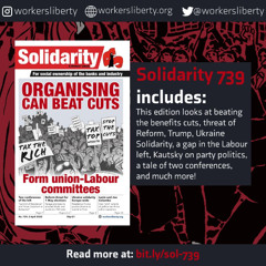 739 — Organising can beat cuts: Form union-Labour committees | Reform | Ukraine | More