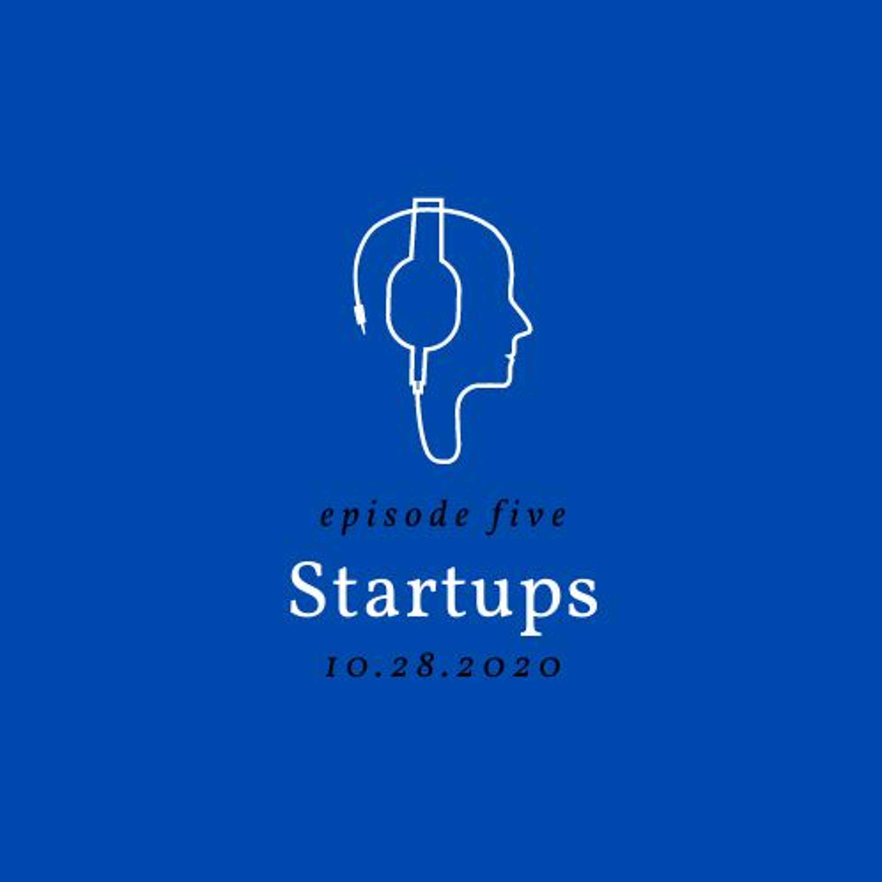 S2E05 - Startups