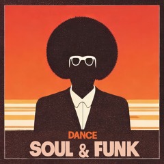 Dance Soul & Funk & Disco - disc jockey set - Part 1