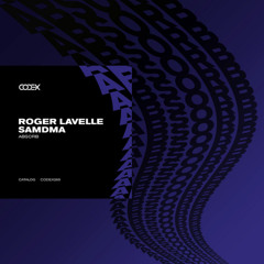 SAMDMA & Roger Lavelle - Absorb (Extended Mix)