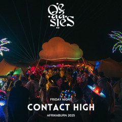 Contact High - OE-AA-SIES - Friday Night @ Afrikaburn 2025