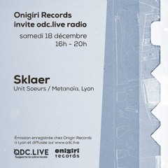 Sklaer @ Onigiri Records 18/12/21