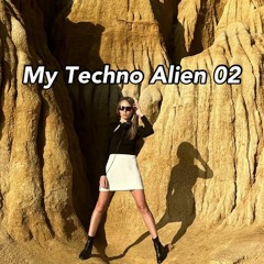 My Techno Alien 2