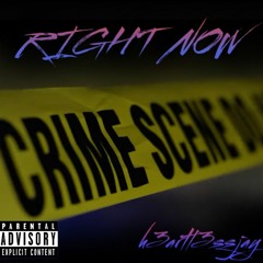 Right now (prod.B2)