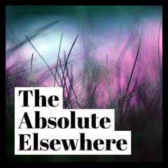 A Mack - The Absolute Elsewhere