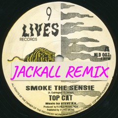 SMOKE THE SENSIE - TOP CAT (JACKALL JUNGLE REFIX)