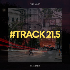 DEMO #TRACK21.5