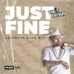 Just Fine (Extended Club Mix)