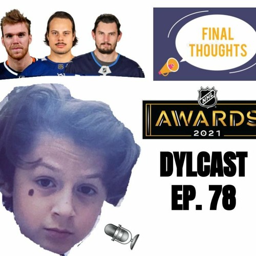 Stream Dylcast Ep 78 About 2021 Nhl Award Predictions By Dylcast Listen Online For Free On Soundcloud