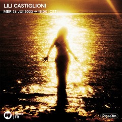 Lili Castiglioni - 26 Juillet 2023