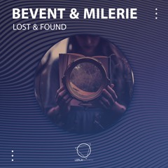 Bevent Feat Milerie - Lost & Found (LIZPLAY RECORDS)