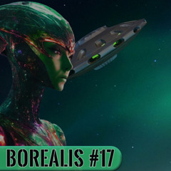 Borealis Radio Show Demo | Episode [17] | [September, 2024]