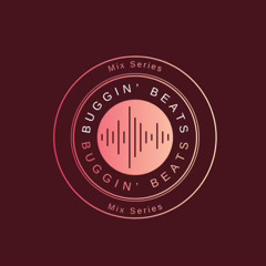 Buggin Beats Mix Series 004 w/ Elliot McGauley