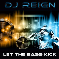 Let the Bass Kick