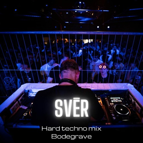 Hard techno mix (BodegRAVE Debut)