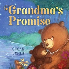 View EPUB 📌 Grandma's Promise by  Susan Jones &  Lee Holland EBOOK EPUB KINDLE PDF