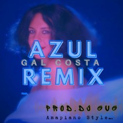 Gal Costa - Azul_Remix