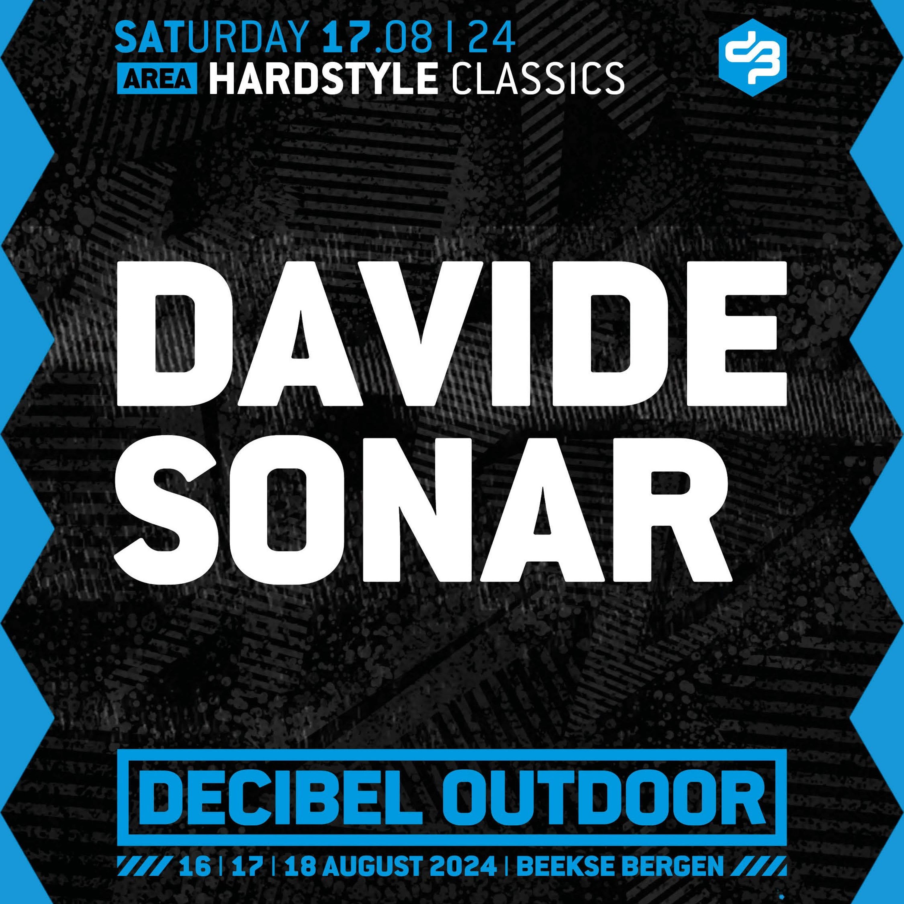 Davide Sonar | Decibel outdoor 2024 | Hardstyle Classics | Saturday episode artwork