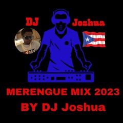DJ Joshua Merengue Mix 2023
