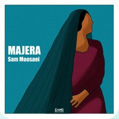 Majera _Sam Moosaei