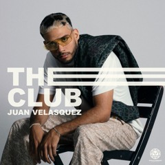 The Club - Juan Velasquez - Original Mix- 2023