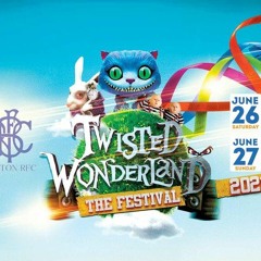 Ashton - Twisted Wonderland The Festival #Promo Mix