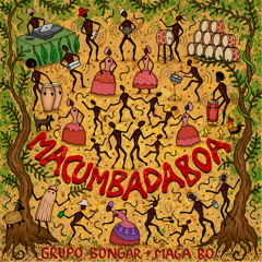 Grupo Bongar + Maga Bo - Omixexé
