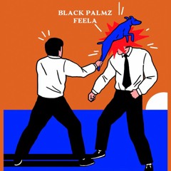 Black Palmz - Feela