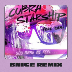 You Make Me Feel (B-nice remix) - Cobra Starship [FREE DOWNLOAD]