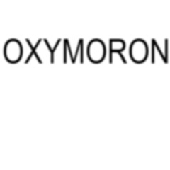 OXYMORON