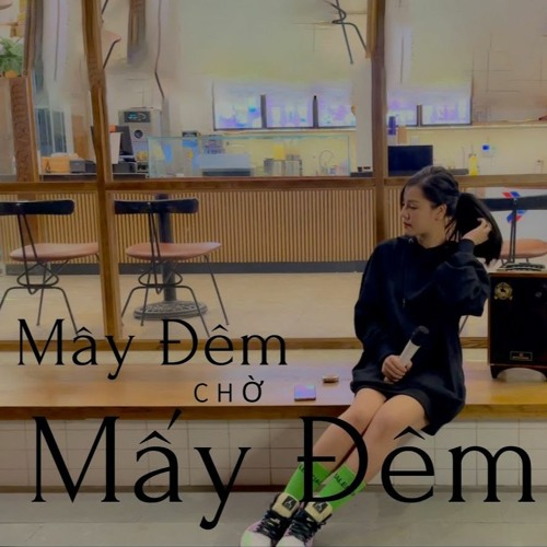 Mây Đêm Chờ Mấy Đêm - Shine x Vanh Remix (Ver2)