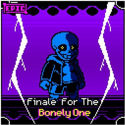 Stream Finale For The Bonely One Epicified By Epic Listen Online 