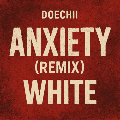 Anxiety bootleg remix [FREE DOWNLOAD]