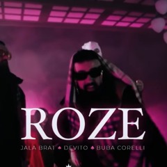 Jala Brat & Devito & Buba Corelli - Roze (OFFICIAL AUDIO)