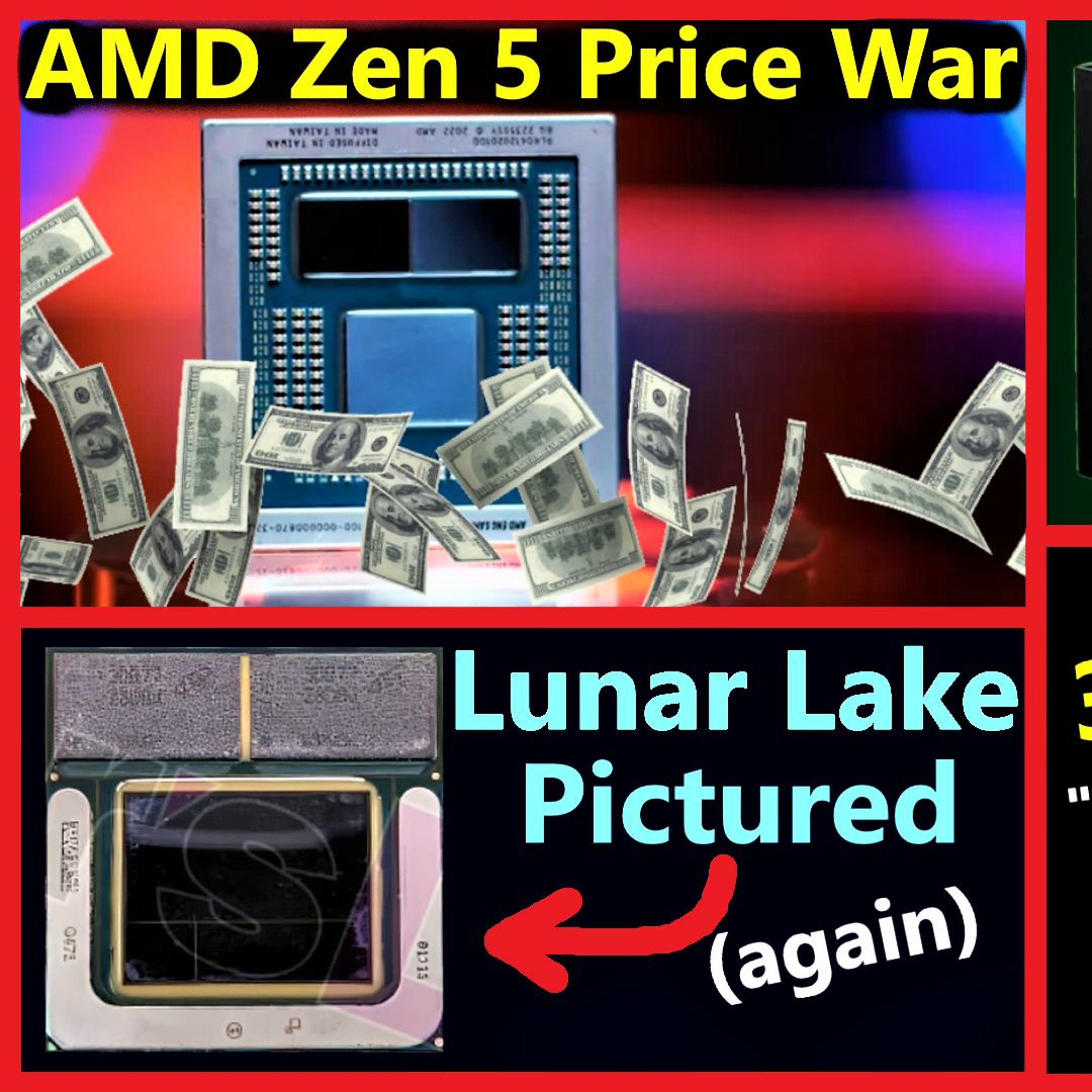 252. AMD's Zen 5 Price War, Snapdragon X Elite, XBOX Capitulation, Intel Lunar Lake