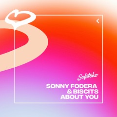 Sonny Fodera & Biscits - About You