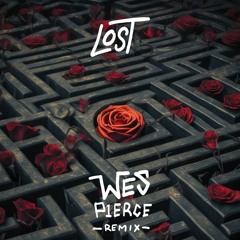 Lost (feat. Kaylan Arnold) [wes pierce Remix]