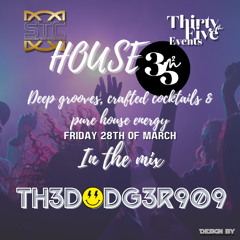 Th3D0dg3r909 @ House35, Cocktailbar Thirtyfive 28-03-2025