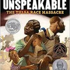 Download pdf Unspeakable: The Tulsa Race Massacre by Carole Boston Weatherford,Floyd Cooper