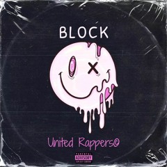 [Official Audio] - Block - Ft. Lil Big Homie - Prod. MauleyBeatz  @unitedrappersyt