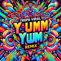 Yum Yum (Remix)