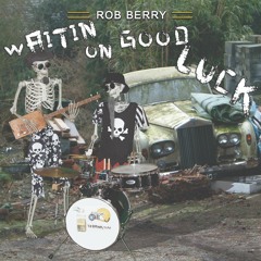 Waitin on Good Luck CD - Hey Bad Luck