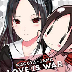 [Free] KINDLE 💌 Kaguya-sama: Love Is War, Vol. 15 (15) by  Aka Akasaka [KINDLE PDF E