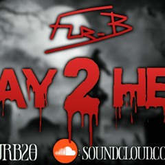 Way 2 Hell